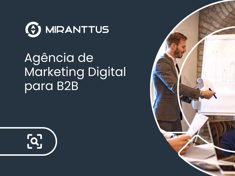 Agência de Marketing Digital para B2B